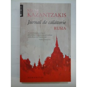JURNAL DE CALATORIE RUSIA - NIKOS KAZANTZAKIS